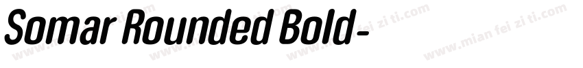 Somar Rounded Bold字体转换